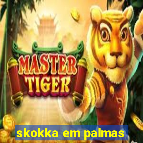 skokka em palmas